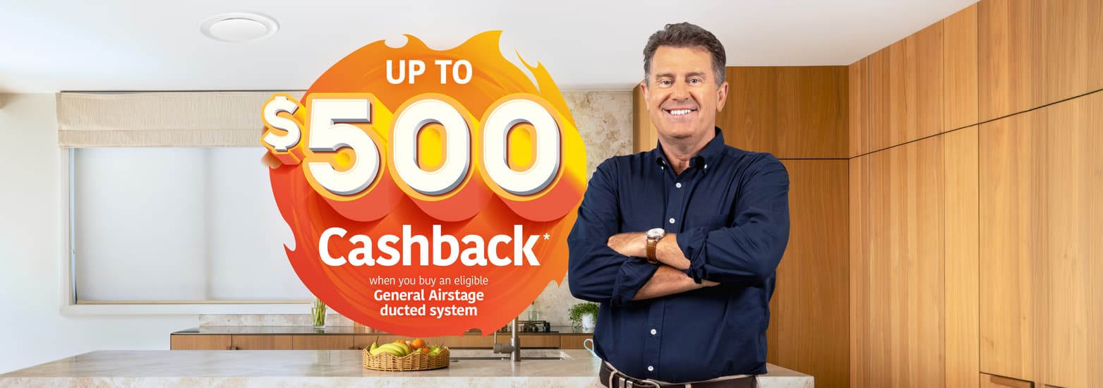 Up to $500 cashback on ducted systems.